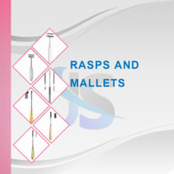 Rasps and Mallets
